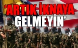 Türkiye'den ABD'ye çok sert YPG tepkisi